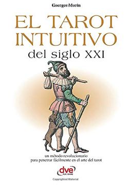 portada El Tarot Intuitivo del Siglo xxi (in Spanish)
