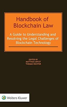 portada Handbook of Blockchain Law: A Guide to Understanding and Resolving the Legal Challenges of Blockchain Technology (en Inglés)