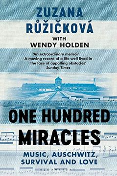 portada One Hundred Miracles: Music, Auschwitz, Survival and Love (in English)