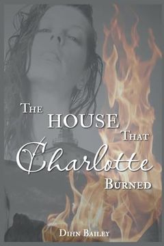 portada The House That Charlotte Burned