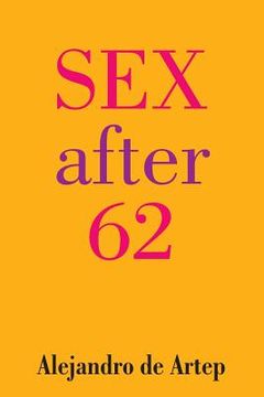 portada Sex After 62 (en Inglés)