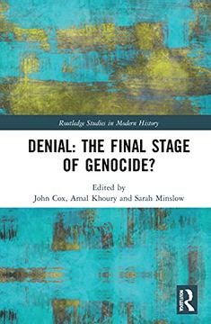 portada Denial: The Final Stage of Genocide? (Routledge Studies in Modern History) (en Inglés)