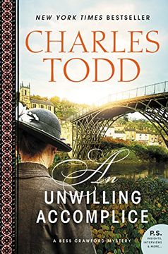 portada An Unwilling Accomplice: Bess Crawford Mysteries 05 (in English)