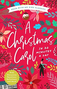 portada A Christmas Carol in 20 Minutes a Day: A Read-With-Me Book with Discussion Questions, Definitions, and More! (in English)