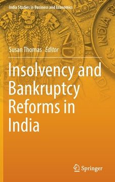 portada Insolvency and Bankruptcy Reforms in India (en Inglés)