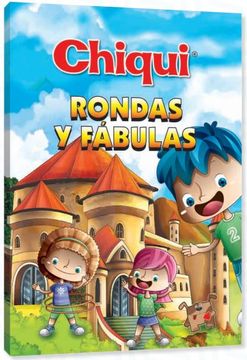 portada Chiqui rondas y fábulas (in Spanish)