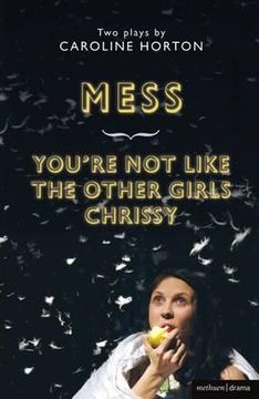 portada mess and you're not like the other girls chrissy (en Inglés)