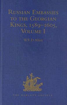 portada Russian Embassies to the Georgian Kings, 1589-1605: Volumes I and II (in English)