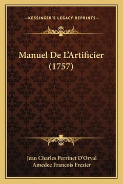 portada Manuel De L'Artificier (1757) (in French)