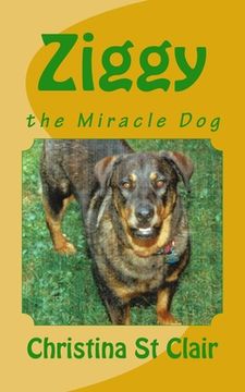 portada Ziggy, the Miracle Dog (en Inglés)