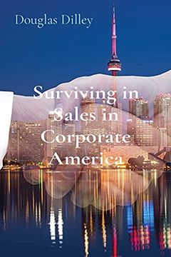portada Surviving in Sales in Corporate America (en Inglés)