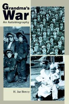 portada grandma's war: an autobiography (en Inglés)