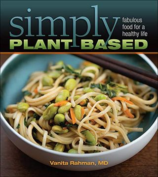 portada Simply Plant Based: Create Delicious Meals and Live Well (en Inglés)