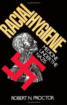portada Racial Hygiene: Medicine Under the Nazis 