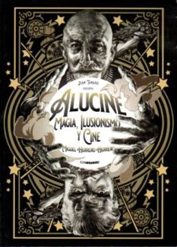 portada Alucine: Magia, Ilusionismo y Cine