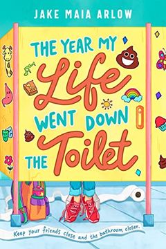 portada The Year my Life Went Down the Toilet (in English)