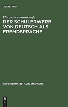portada Der Schulerwerb von Deutsch als Fremdsprache (Reihe Germanistische Linguistik) (en Alemán)