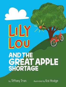 portada Lily Lou and The Great Apple Shortage (en Inglés)