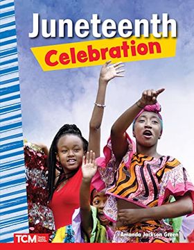 portada Celebrating Juneteenth (Social Studies: Informational Text) (in English)