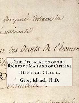 portada The Declaration of the Rights of Man and of Citizens: Historical Classics (en Inglés)