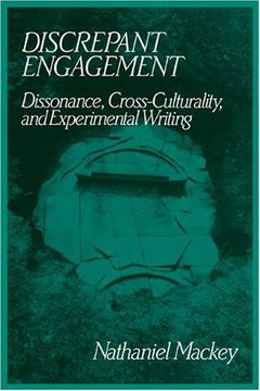 portada Discrepant Engagement: Dissonance, Cross-Culturality and Experimental Writing (Cambridge Studies in American Literature and Culture) (en Inglés)