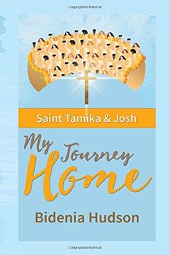 portada Saint Tamika and Josh: My Journey Home