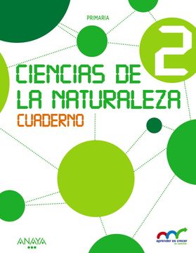 portada Aprender es Crecer en Conexión, Ciencias de la Naturaleza, 2 Educación Primaria (Castilla y León, Navarra, País Vasco). Cuaderno