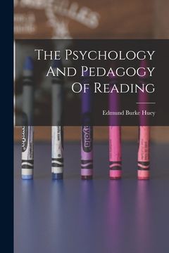 portada The Psychology And Pedagogy Of Reading
