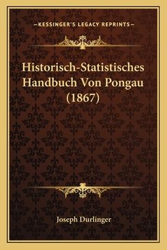 portada Historisch-Statistisches Handbuch Von Pongau (1867) (in German)