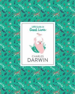 portada Charles Darwin: Little Guide to Great Lives (Hardback) (en Inglés)