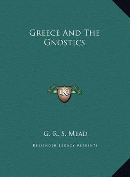 portada greece and the gnostics (en Inglés)