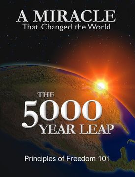 portada The 5000 Year Leap: A Miracle That Changed the World (in English)
