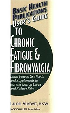 portada user's guide to chronic fatigue & fibromyalgia (en Inglés)