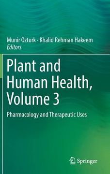 portada Plant and Human Health, Volume 3: Pharmacology and Therapeutic Uses 