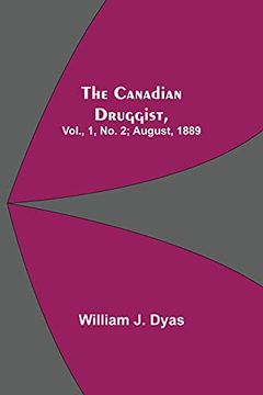 portada The Canadian Druggist, Vol. , 1, no. 2; August, 1889 (in English)