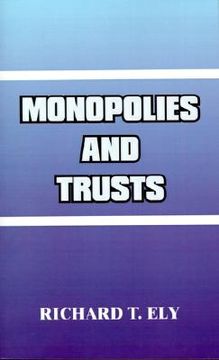 portada monopolies and trusts (en Inglés)