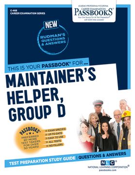 portada Maintainer's Helper, Group D (C-468): Passbooks Study Guide Volume 468 (en Inglés)