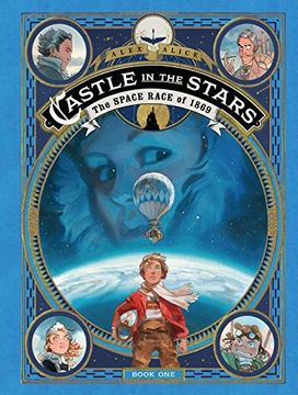 portada Castle in the Stars Space Race of 1869 hc: The Space Race of 1869 