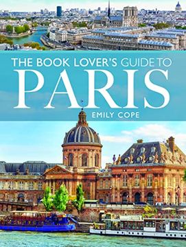portada The Book Lover'S Guide to Paris (en Inglés)
