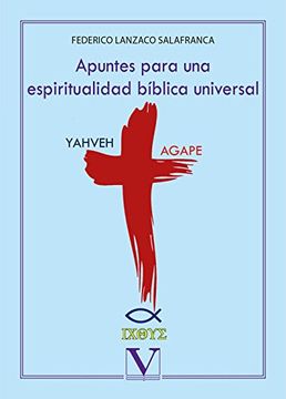 portada Apuntes Para Una Espiritualidad Biblica Universal (in Spanish)