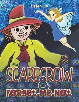 portada Scarecrow & Forget-Me-Not (in English)