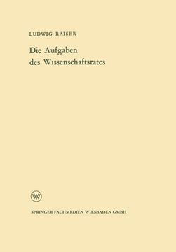 portada Die Aufgaben des Wissenschaftsrates (Arbeitsgemeinschaft für Forschung des Landes Nordrhein-Westfalen) (German Edition)