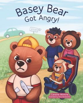 portada Basey Bear Got Angry! (en Inglés)