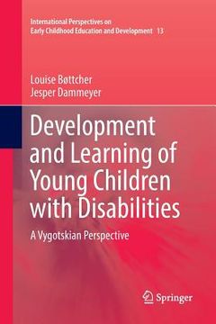 portada Development and Learning of Young Children with Disabilities: A Vygotskian Perspective