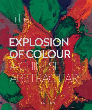 portada Explosion of Colour: A Chinese Abstract Art (en Inglés)