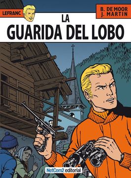 portada Lefranc nº 4: La Guarida del Lobo (in Spanish)