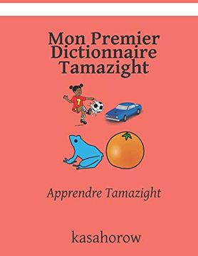 portada Mon Premier Dictionnaire Tamazight: Apprendre Tamazight (en Francés)