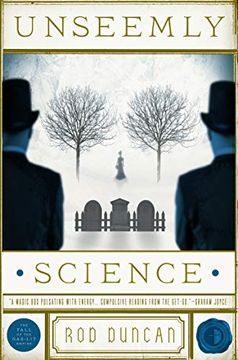 portada Unseemly Science: The Fall of the Gas-Lit Empire, Book 2 (en Inglés)