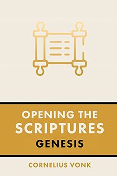 portada Opening the Scriptures: Genesis (1) (en Inglés)