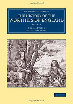 portada The History of the Worthies of England 2 Volume Set: The History of the Worthies of England - Volume 1 (Cambridge Library Collection - British and Irish History, General) 